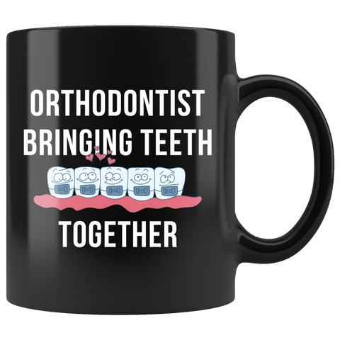 Orthodontist Bringing Teeth Together 11oz Black Mug