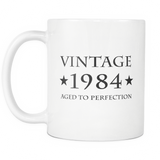 Vintage 1984 Aged To Perfection White Mug