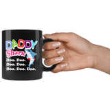Daddy Shark Doo. Doo. Doo. Doo. Doo. Doo. Doo. 11oz Black Mug