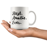 Best Auntie Ever White Mug