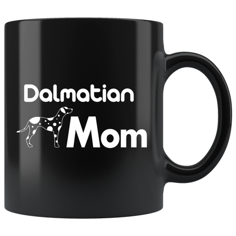 Dalmatian Mom 11oz Black Mug