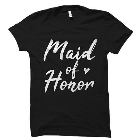 Maid Of Honor Shirt