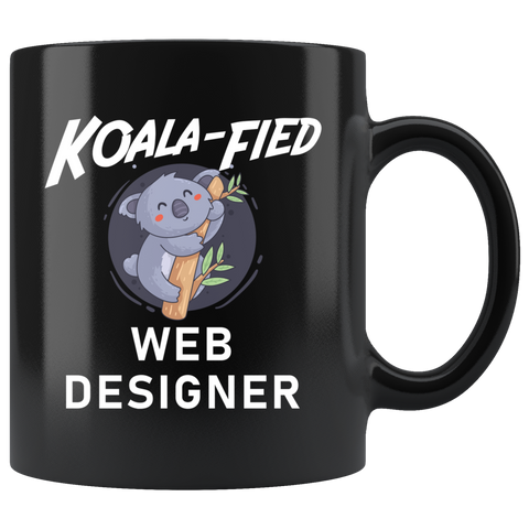 KOALA-FIED Web Designer 11oz Black Mug
