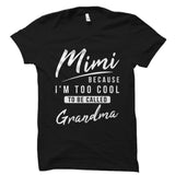 Mimi - Grandparent Shirt