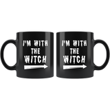 I'm With The Witch 11oz Black Mug