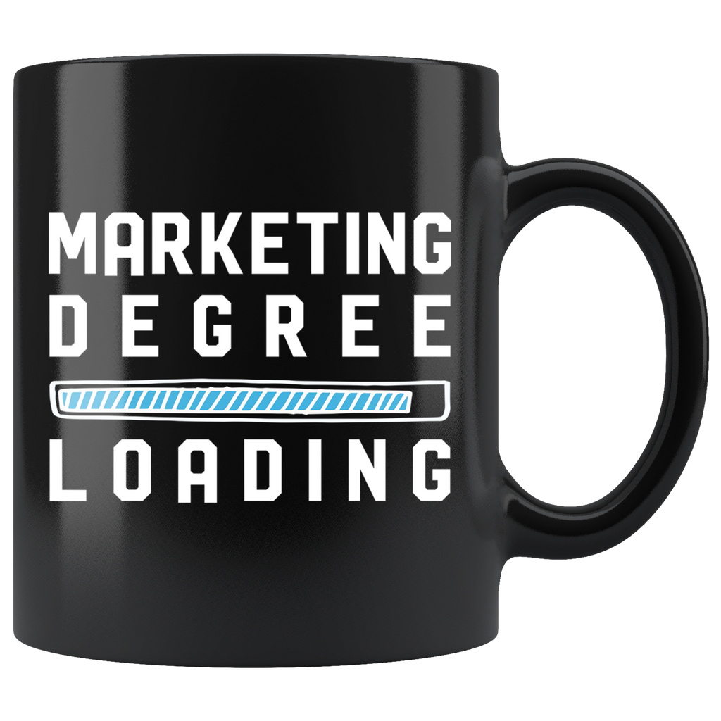 Marketing Degree Loading 11oz Black Mug
