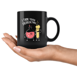 I Think You're Overreacting 11oz Black Mug