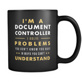 I'm A Document Controller Black Mug