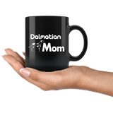 Dalmatian Mom 11oz Black Mug