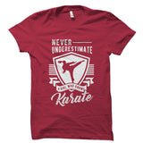 Never Underestimate A Girl Who Knows Karate Shirt