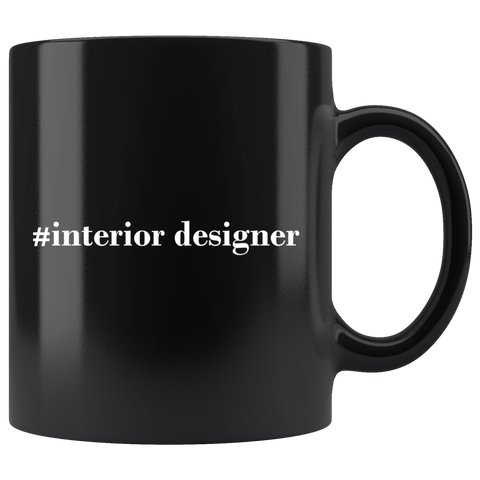 #Interior Designer 11oz Black Mug