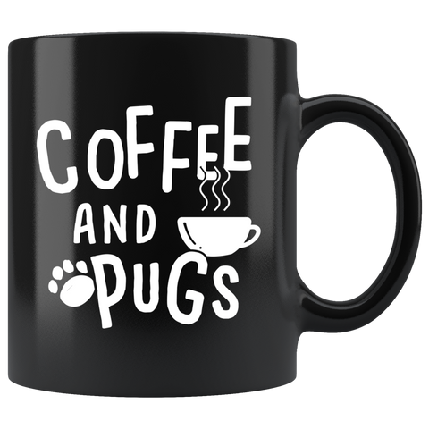 Coffee And Pugs 11oz Black Mug