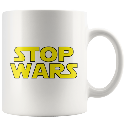 Stop Wars White Mug