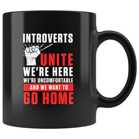 Introverts Unite 11oz Black Mug