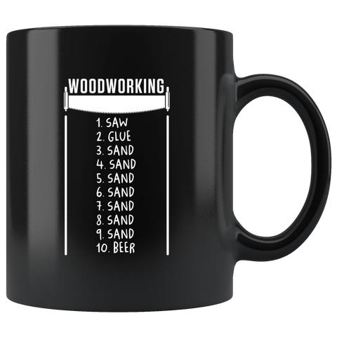 Woodworking In 10 Easy Steps 11oz Black Mug