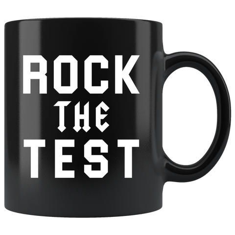 Rock The Test 11oz Black Mug