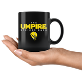 The Umpire Strikes Back 11oz Black Mug