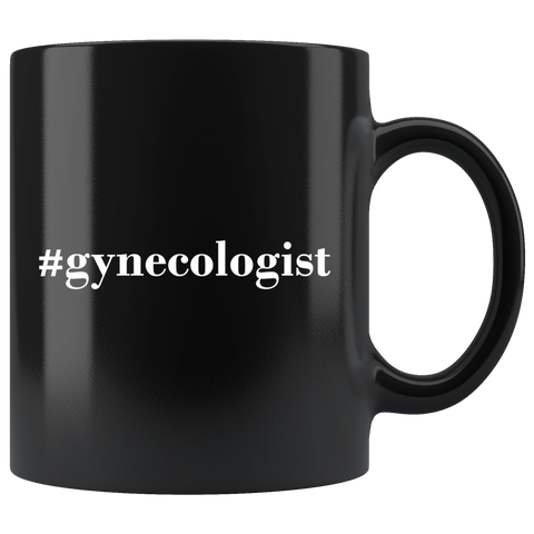 #Gynecologist 11oz Black Mug