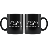 Official Homeowner 11oz Black Mug