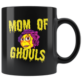 Mom Of Ghouls 11oz Black Mug
