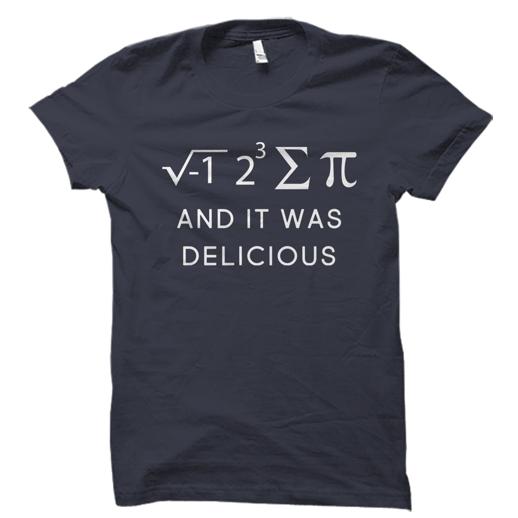 "I Ate Some Pie" Math Teacher T-Shirt - Women's Funny Pi Shirt, Casual Short Sleeve Tee, Gift For Math Lovers