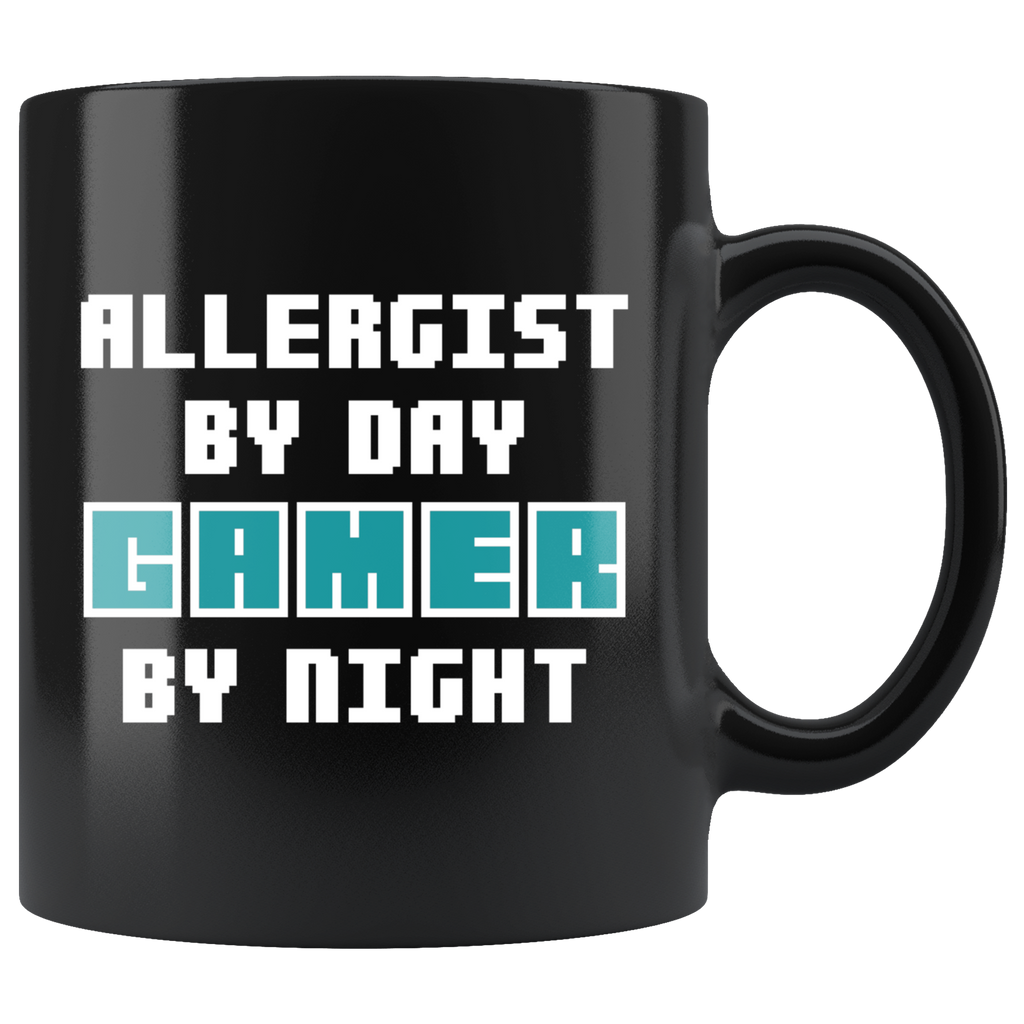 Allergist By Day Gamer By Night 11oz Black Mug