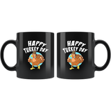 Happy Turkey Day 11oz Black Mug