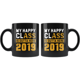 My Happy Class Outta Here 2019 11oz Black Mug