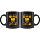 Because Zebras Are Freaking Awesome 11oz Black Mug