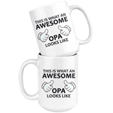 This is what an awesome opa looks like 15oz white mug