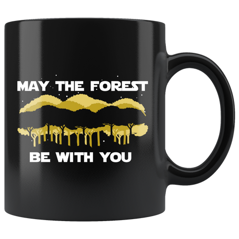 May The Forest Be With You 11oz Black Mug