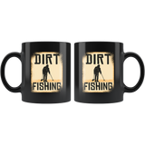Dirt Fishing Metal Detecting 11oz Black Mug