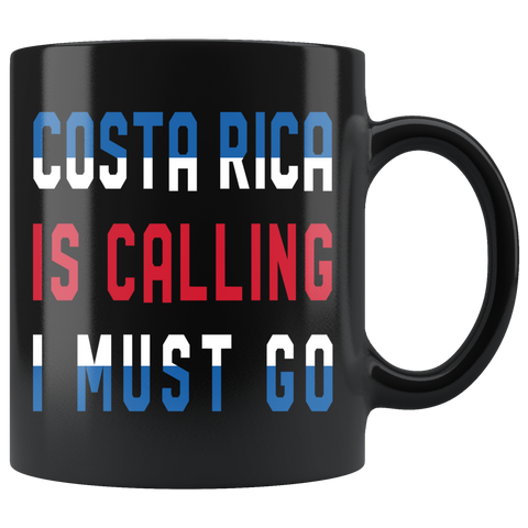 Costa Rica Is Calling 11oz Black Mug