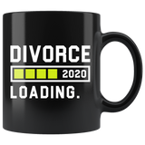 Divorce 2020 Loading 11oz Black Mug