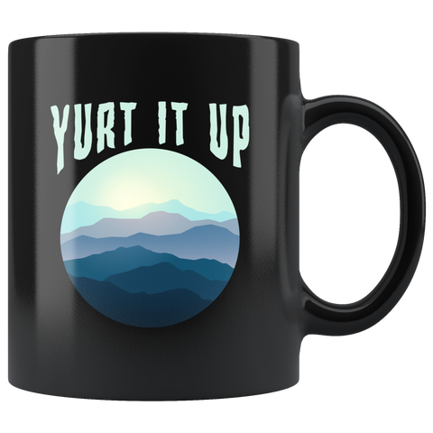 Yurt It Up 11oz Black Mug