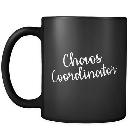 Chaos Coordinator Black Mug