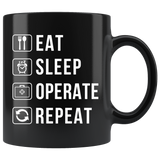 Eat Sleep Operate Repeat 11oz Black Mug