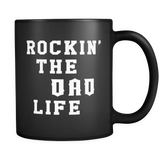 Rockin' The Dad Life Black Mug