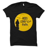 Reel Cool Papa Fishing Shirt