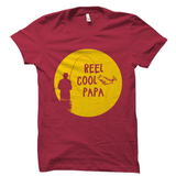 Reel Cool Papa Fishing Shirt