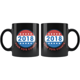 2018 Your Vote Counts 11oz Black Mug
