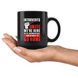 Introverts Unite 11oz Black Mug