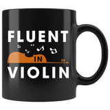 Fluent In Violin 11oz Black Mug