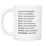 Dream Like Martin White Mug