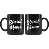 Blessed Mama 11oz Black Mug