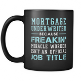 Mortgage Underwriter Black Mug