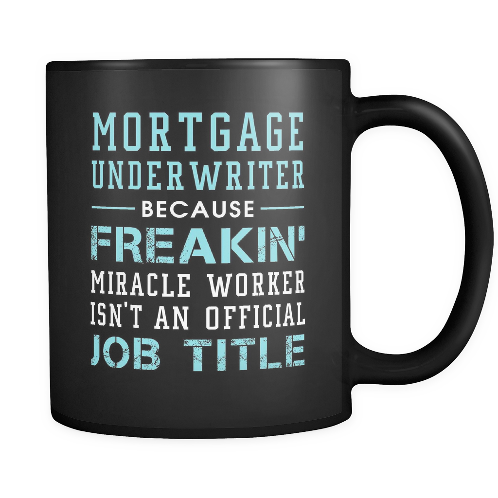 Mortgage Underwriter Black Mug