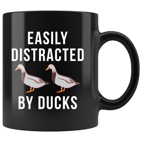 Easily Distracted By Ducks 11oz Black Mug