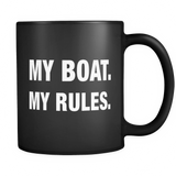 My Boat My Rules Black Mug - Funny Boating Mug
