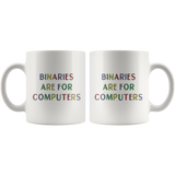 Binaries Are For Computers White Mug
